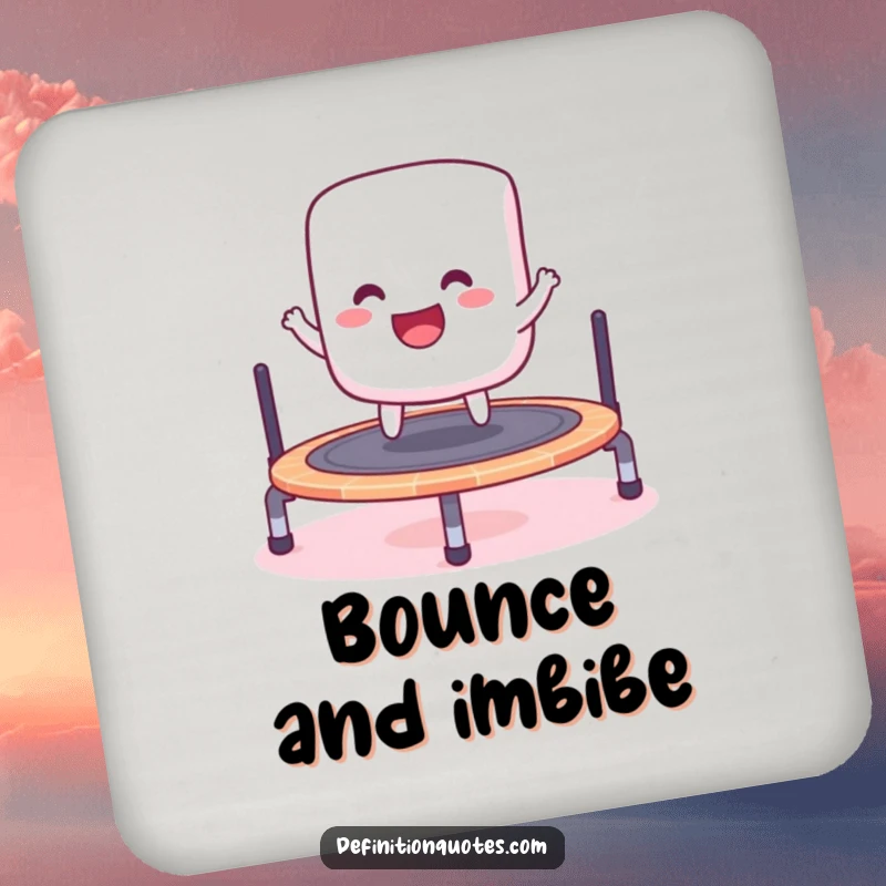 Funny drink coaster featuring a cheerful marshmallow gleefully bouncing on a miniature trampoline, perfect for playful drinks.