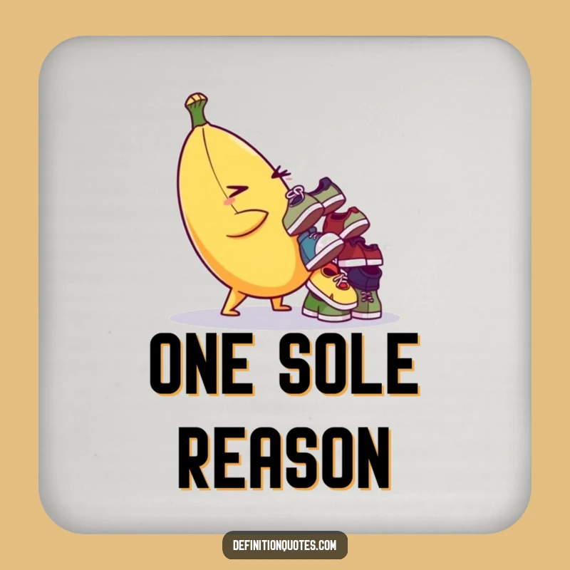 Funny Banana Shoe Coaster - Protect Surfaces with Pizzazz