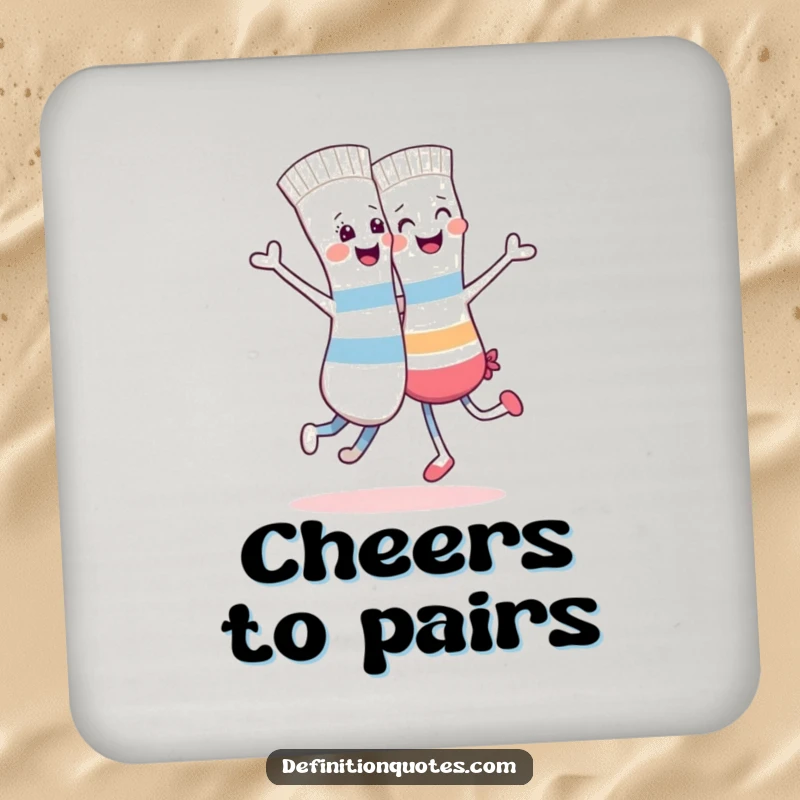 Funny coaster with a cheerful sock dancing happily with its uniquely mismatched sock friend.