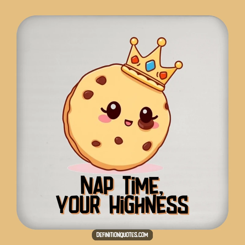 Funny Royal Cookie Coaster: Protect Your Table, Royal Funny Gift