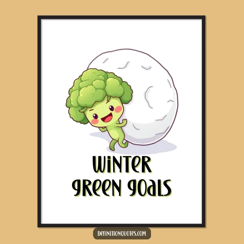 Funny Broccoli Snowball Poster: Optimistic Veggie Uphill Art