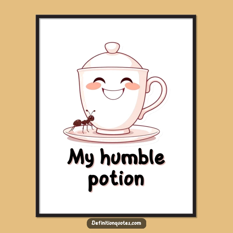 Funny Teacup Ant Poster - Whimsical Art Gift