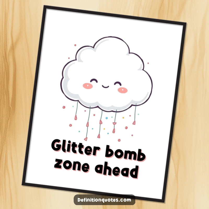 Funny poster of a cheerful cloud character playfully raining oversized glitter, bringing a touch of magic to decor.