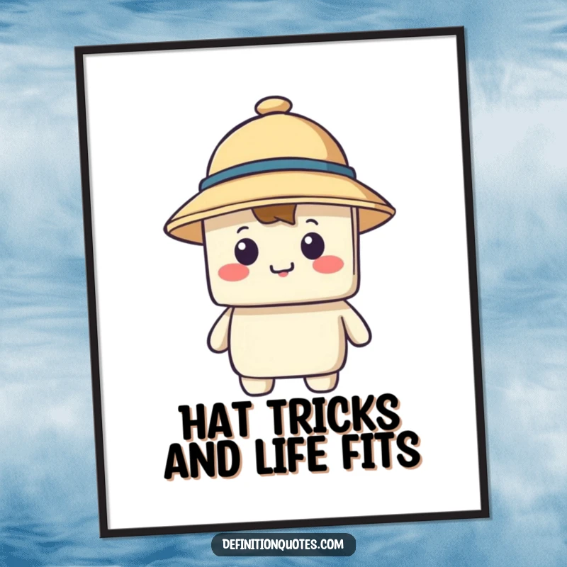 Funny Free Printable Wall Art featuring a block character with a comically tiny hat completely covering its eyes, a hilarious image.