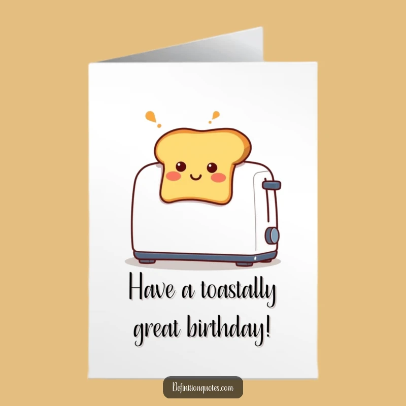 Free Printable Birthday Card: Toast's Surprise Pop - Funny Downloadable Gift!