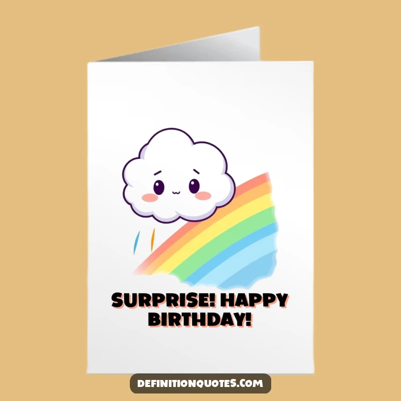 Free Printable Birthday Card: Surprised Cloud Rainbow, Funny Downloadable Gift