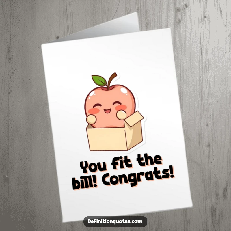 Funny Free Printable Congratulations Card: A blushing apple character comically tries to fit into a tiny box, celebrating success.