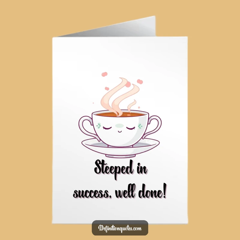 Free Printable Congrats Card: Napping Teacup, Dreamy Steam, Funny Downloadable Gift