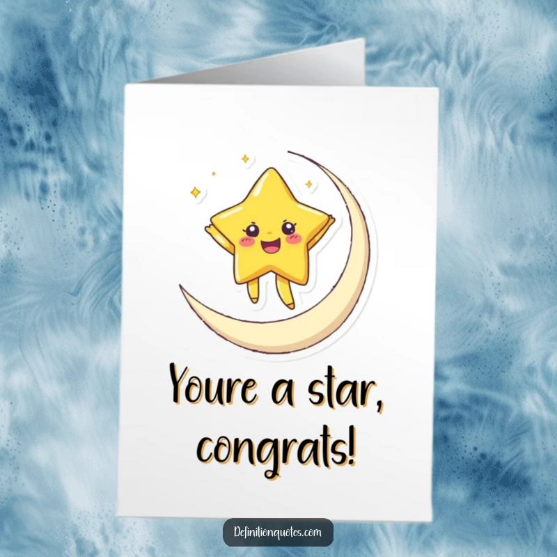Free printable congratulations card: a joyful star with twinkling eyes happily dances on a crescent moon, a celebratory downloadable.