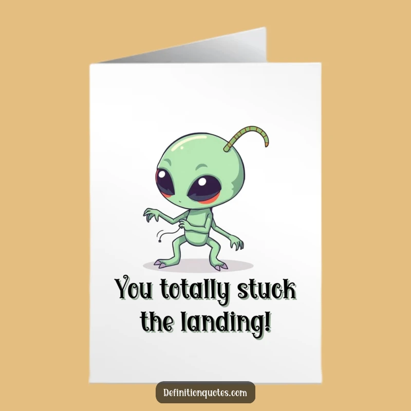 Free Printable Congratulations Card: Clumsy Alien's Funny Stumble - Downloadable Joy
