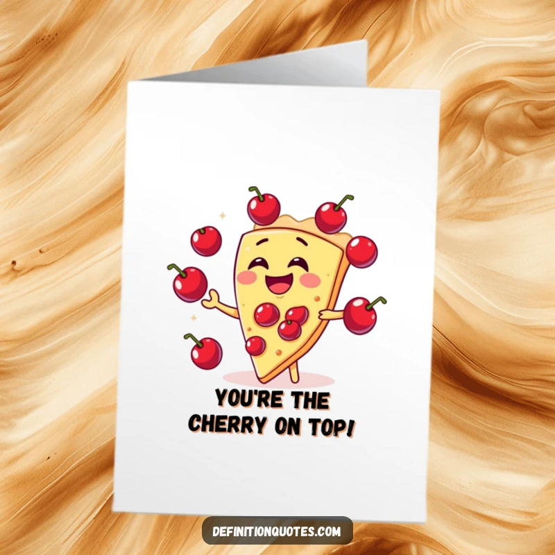 Funny Free Printable Congratulations Card: Laughing slice of pie expertly juggling cherry filling. A celebratory downloadable.