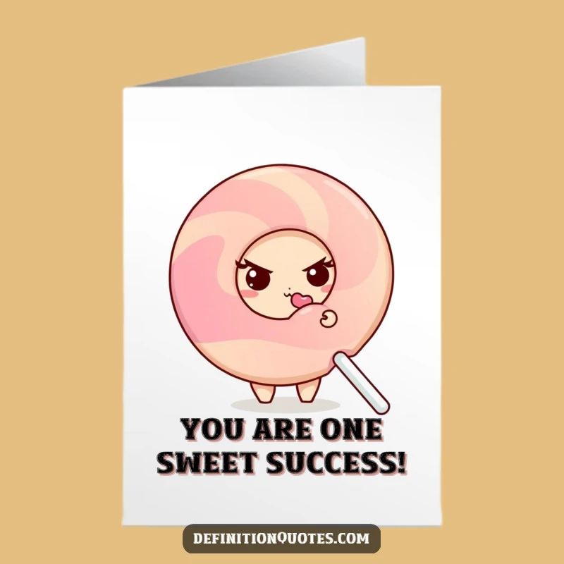 Free Printable Congrats Card: Shy Donut & Lollipop, Hilarious Downloadable Achievement Gift