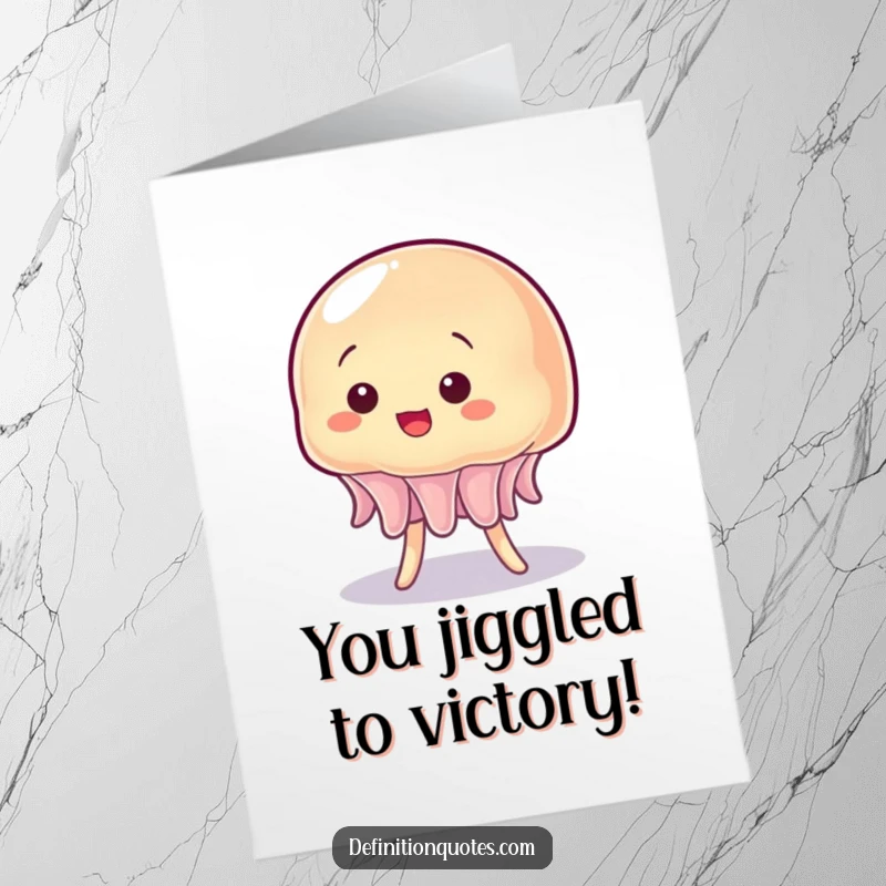 Funny Free Printable Congratulations Card: A jelly character hilariously attempts to balance, wobbling precariously.