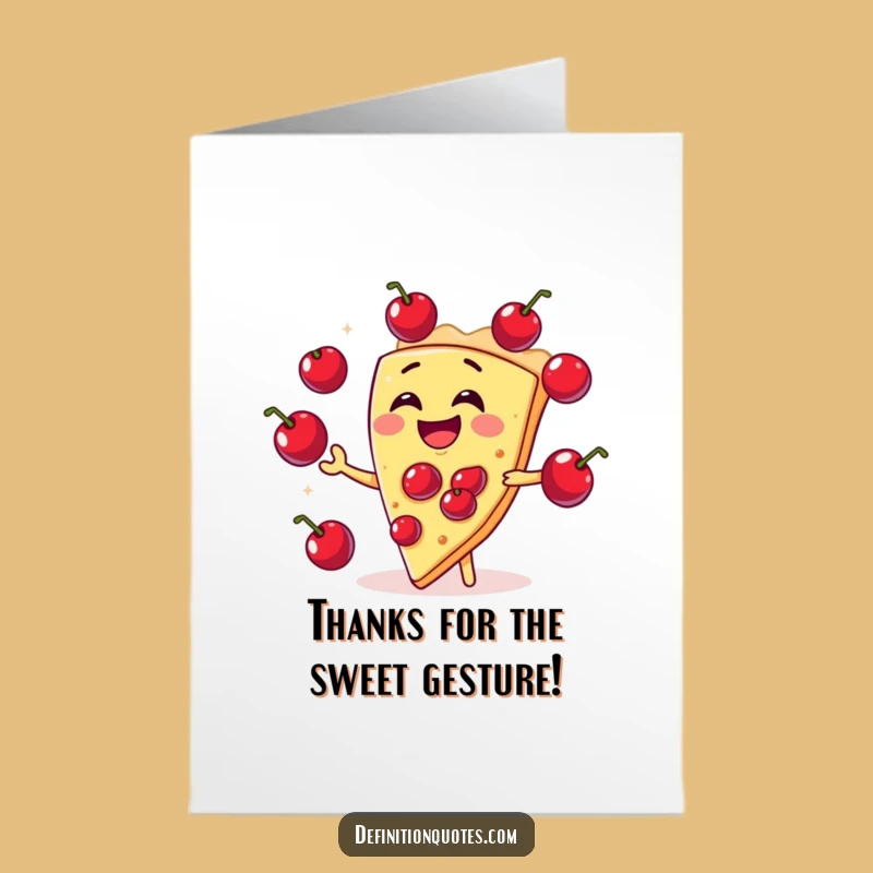 Free Printable Juggling Pie Thank You Card: Funny Downloadable for Gratitude