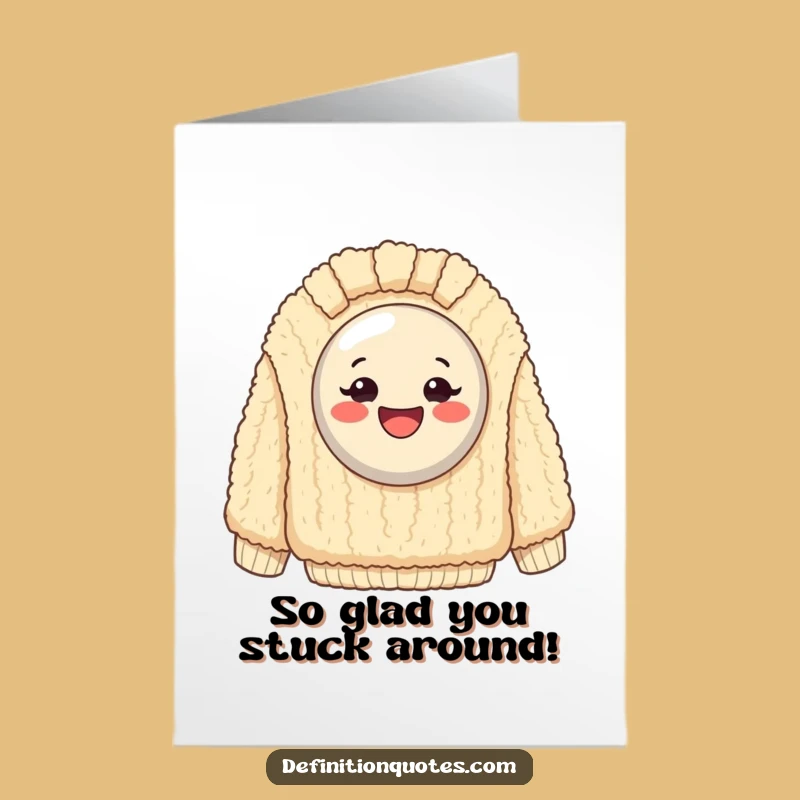 Free Printable Thank You Card: Button Sweater Gratitude - Funny Downloadable Gift!