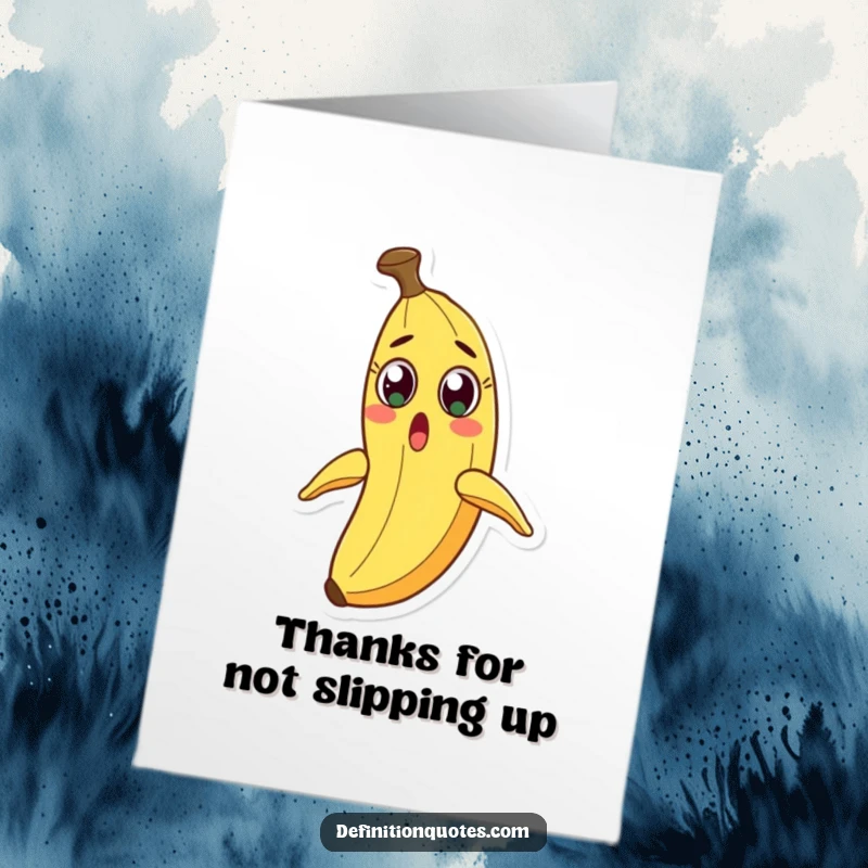 Funny Free Printable Thank You Card: A surprised banana witnesses its own peel causing a hilarious slide.