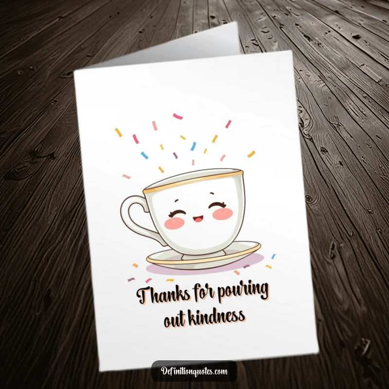 Funny Free Printable Thank You Card: Shy teacup character with rosy cheeks looks for a place to hide from falling confetti.