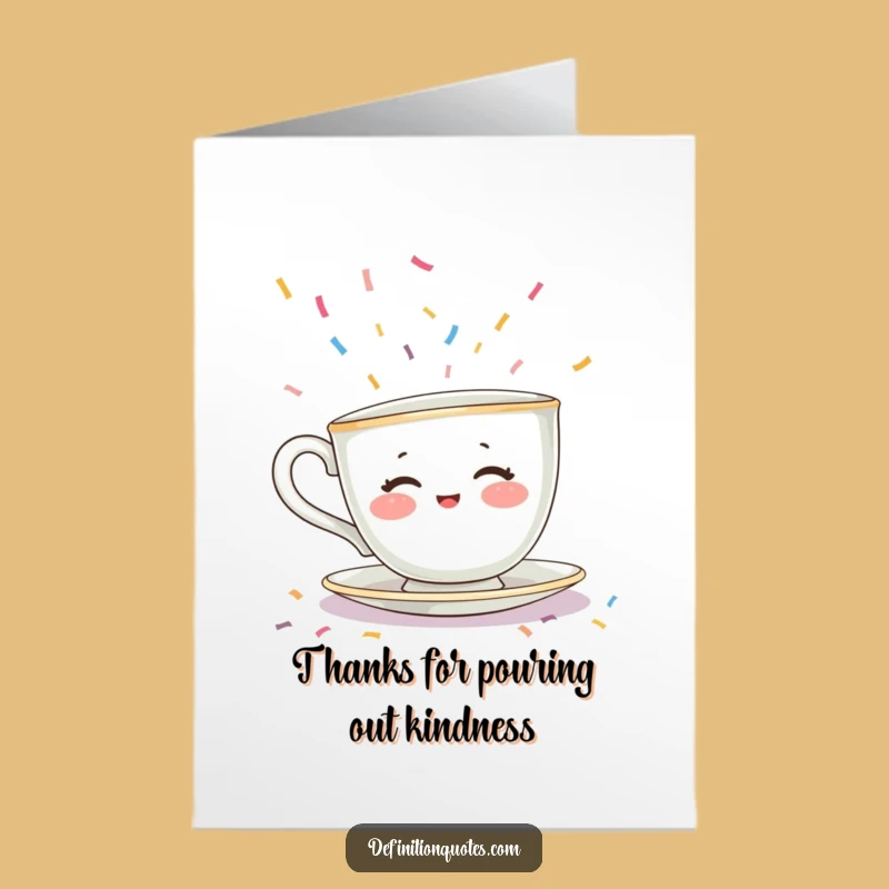 Free Printable Thank You Card: Teacup Confetti Shy Funny Downloadable Greeting