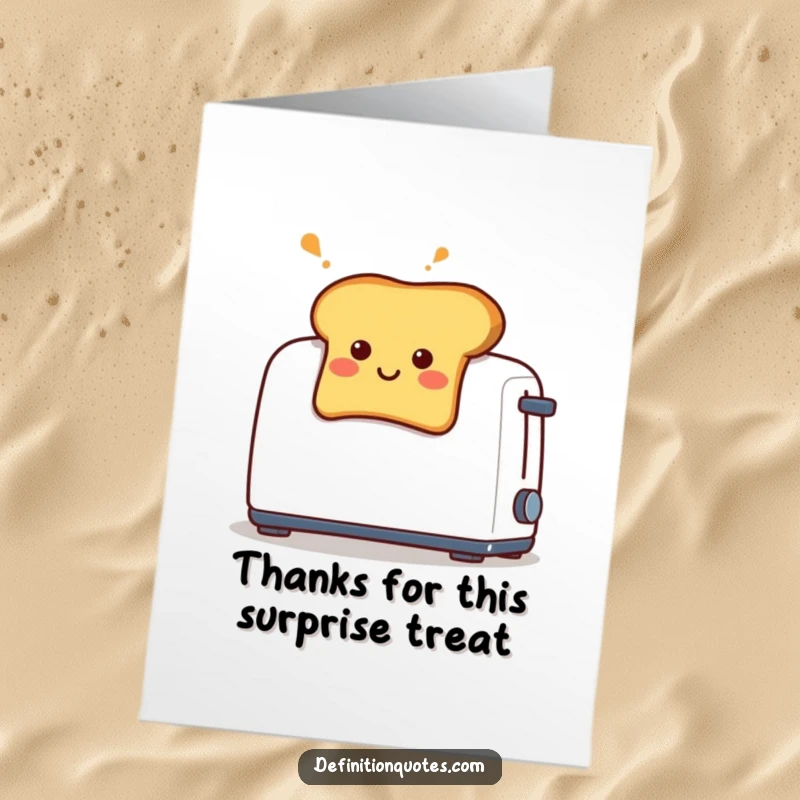 Funny Free Printable Thank You Card: A smiling toast character pops out of a toaster, showing a surprised and thankful expression.