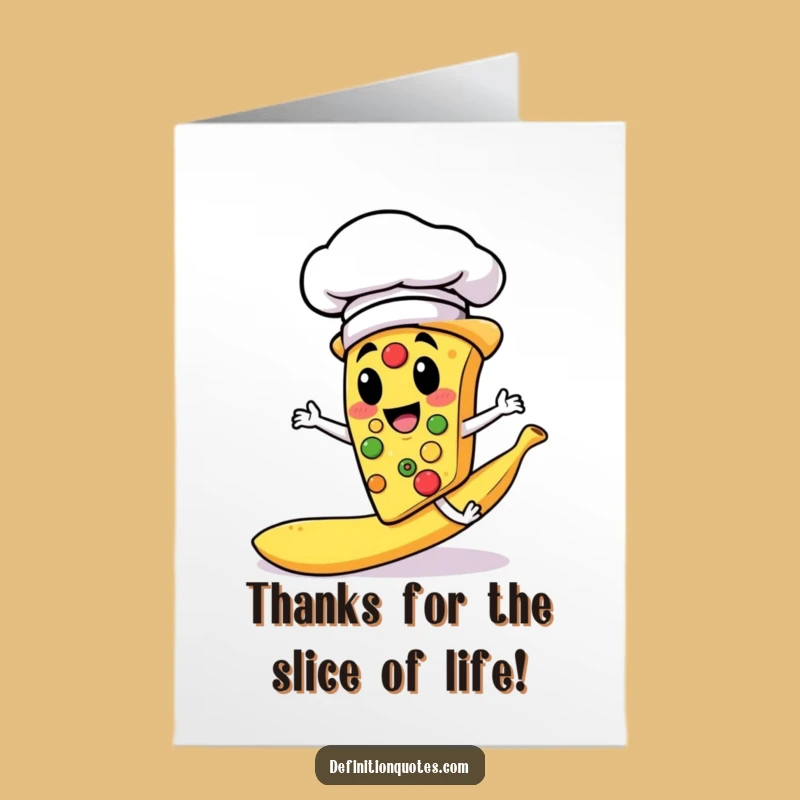 Funny Free Printable Thank You Card - Pizza Chef's Slippery Thanks for Your Kindness