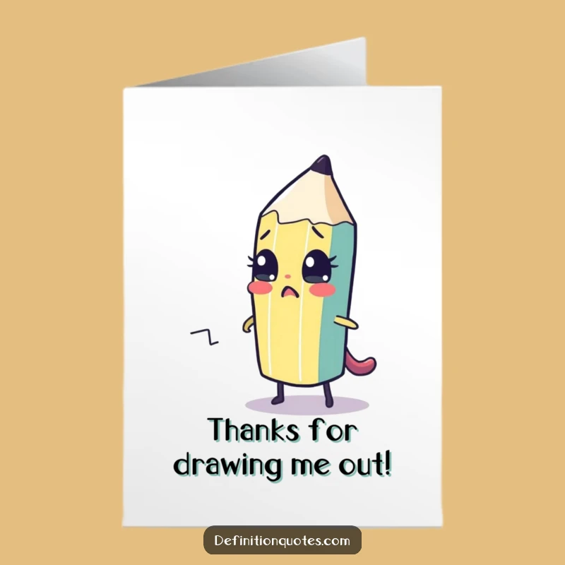 Funny Free Printable Pencil Thank You Card - Escape Drawing Downloadable Greeting