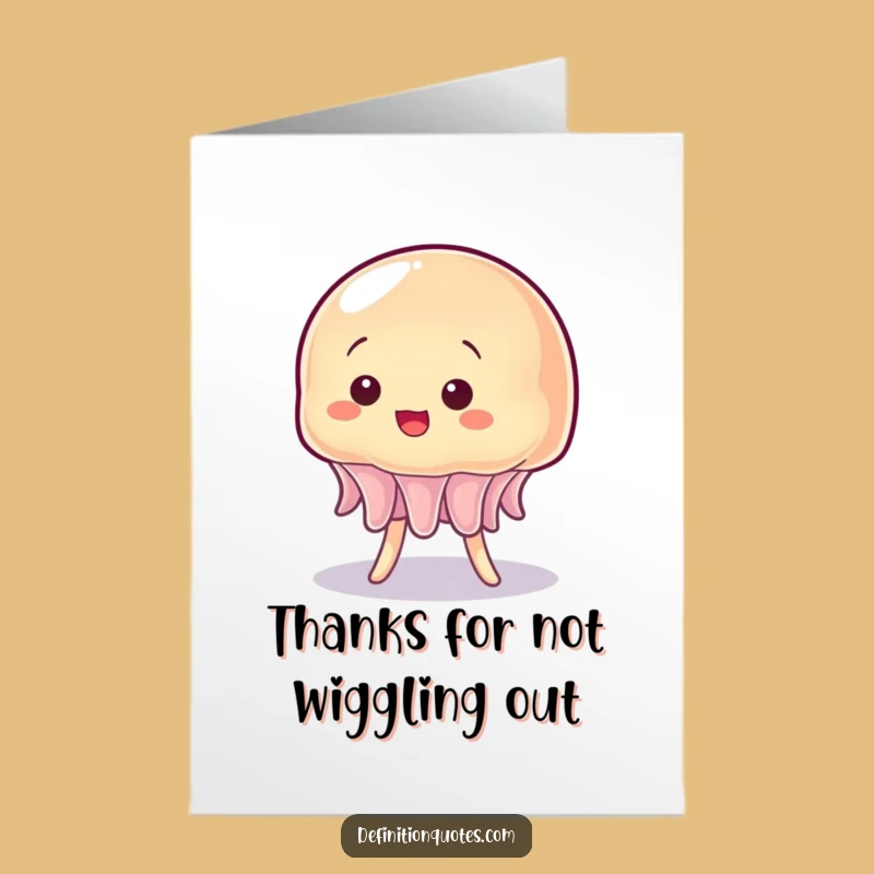 Free Printable Thank You Card: Wobbly Jelly Humor, Funny Downloadable Gift