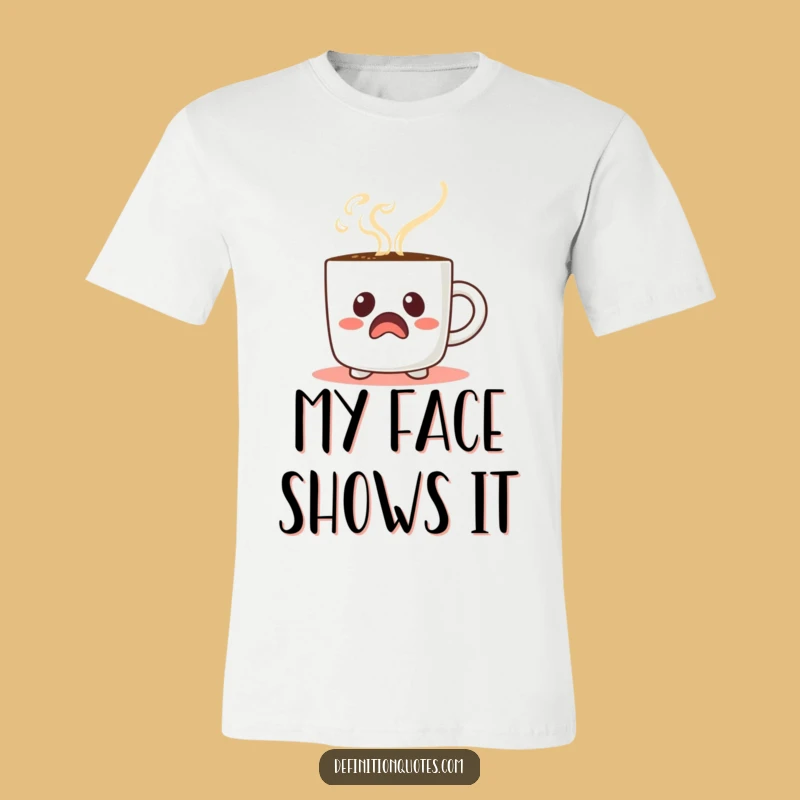 Funny Startled Coffee Mug T-Shirt: Wear Your Morning Surprise with Comical Flair