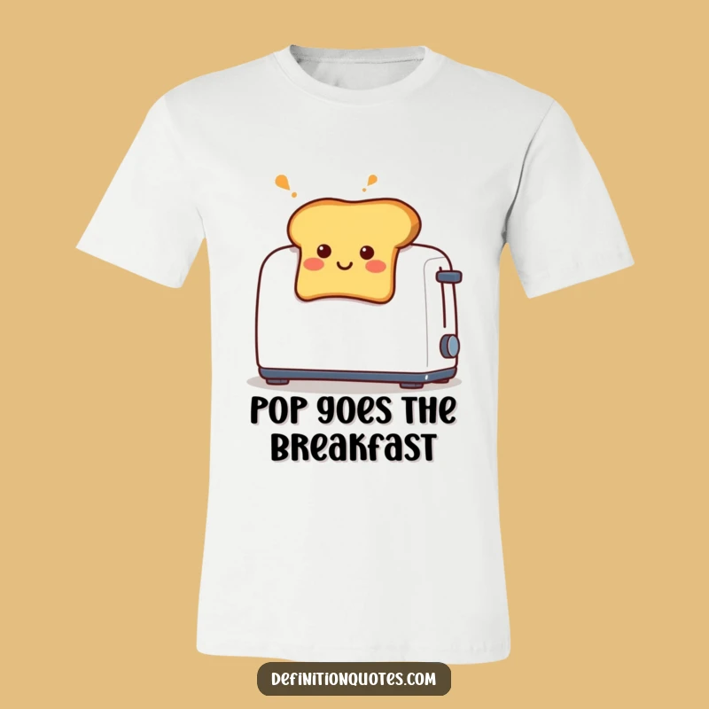 Funny Toast Surprise T-Shirt: Hilarious Graphic Tee for a Morning Smile