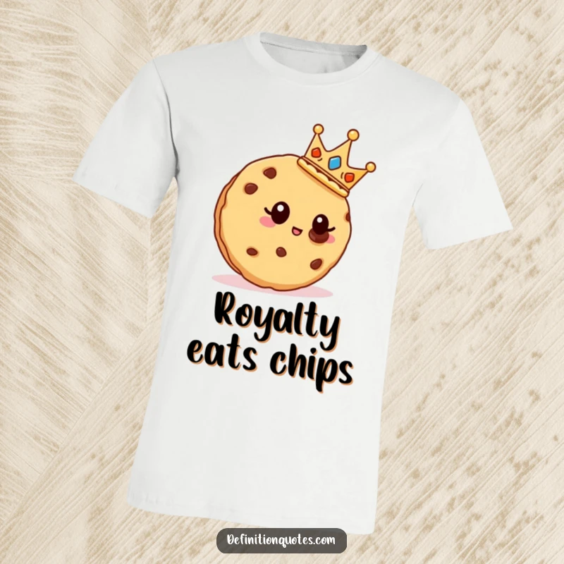 Funny cookie character in a crown admiring a chocolate chip, on a comfortable t-shirt.